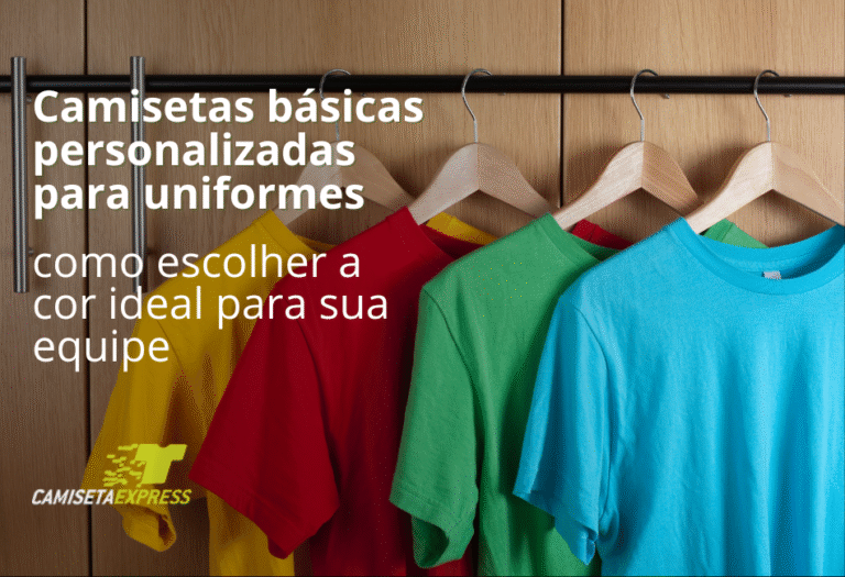 Camisetas básicas personalizadas para uniformes: como escolher a cor ideal para sua equipe