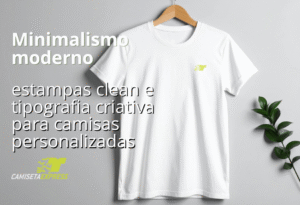 Minimalismo moderno estampas clean e tipografia criativa para camisas personalizadas